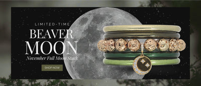 November Beaver Moon Bangle Bracelet Stack of the Month mobile banner| BuDhaGirl